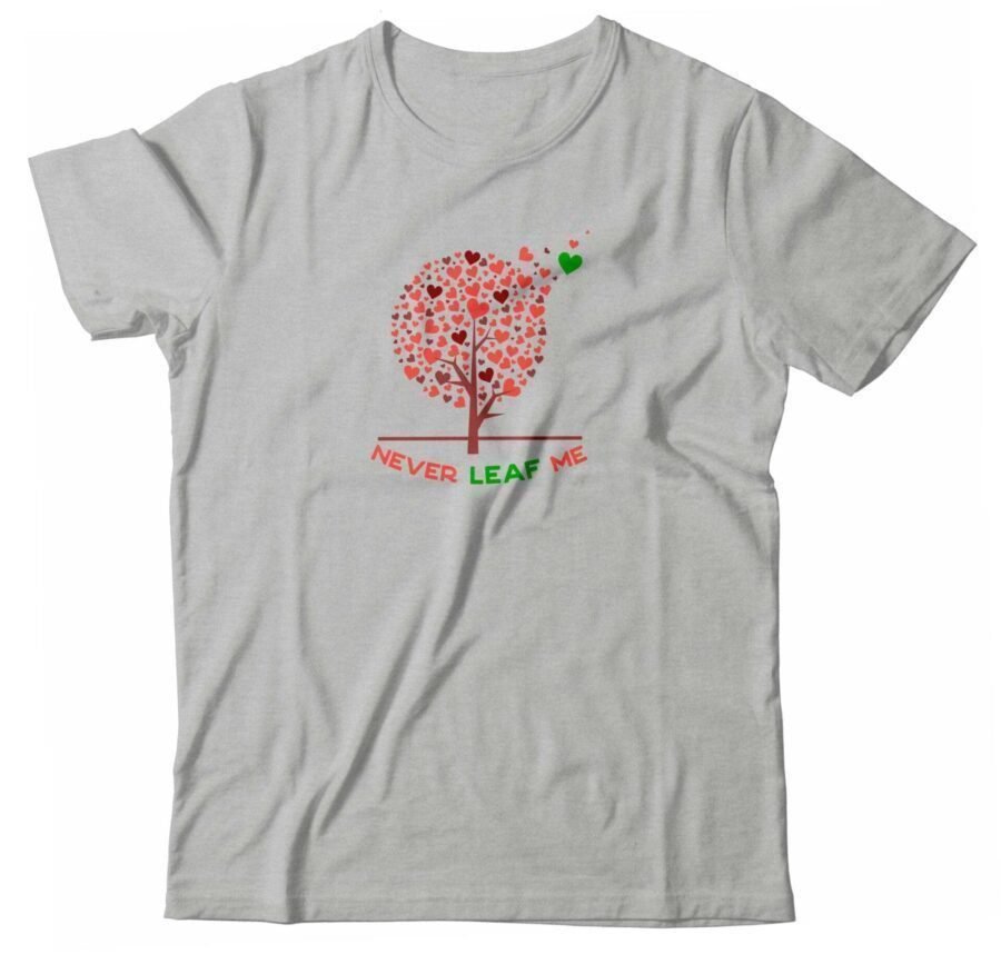 A "NEVER LEAF ME" Heart Fluttering Tree Tee, featuring a tree and hearts on it, with the phrase "NEVER LEAF ME.