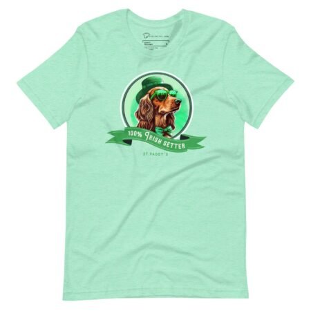 A green unisex 100% Irish Setter Dog Design St. Patricks Day t-shirt with a dachshund wearing sunglasses.