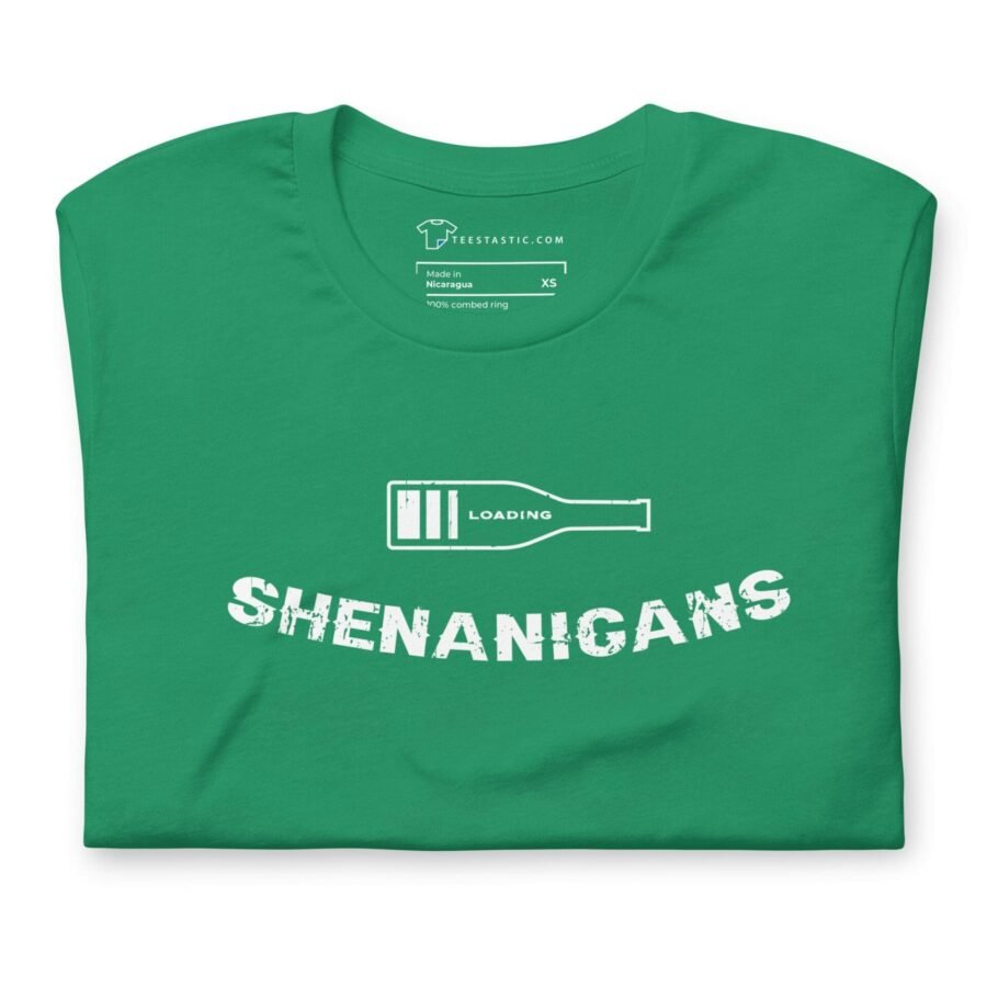 A Loading Shenanigans St.Patricks unisex t-shirt with loading shenanigans.