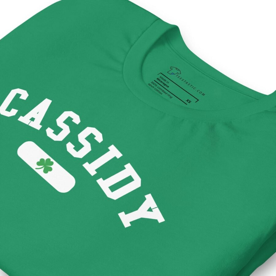 A green unisex CASSIDY St.Patricks t-shirt with the word Cassidy on it.