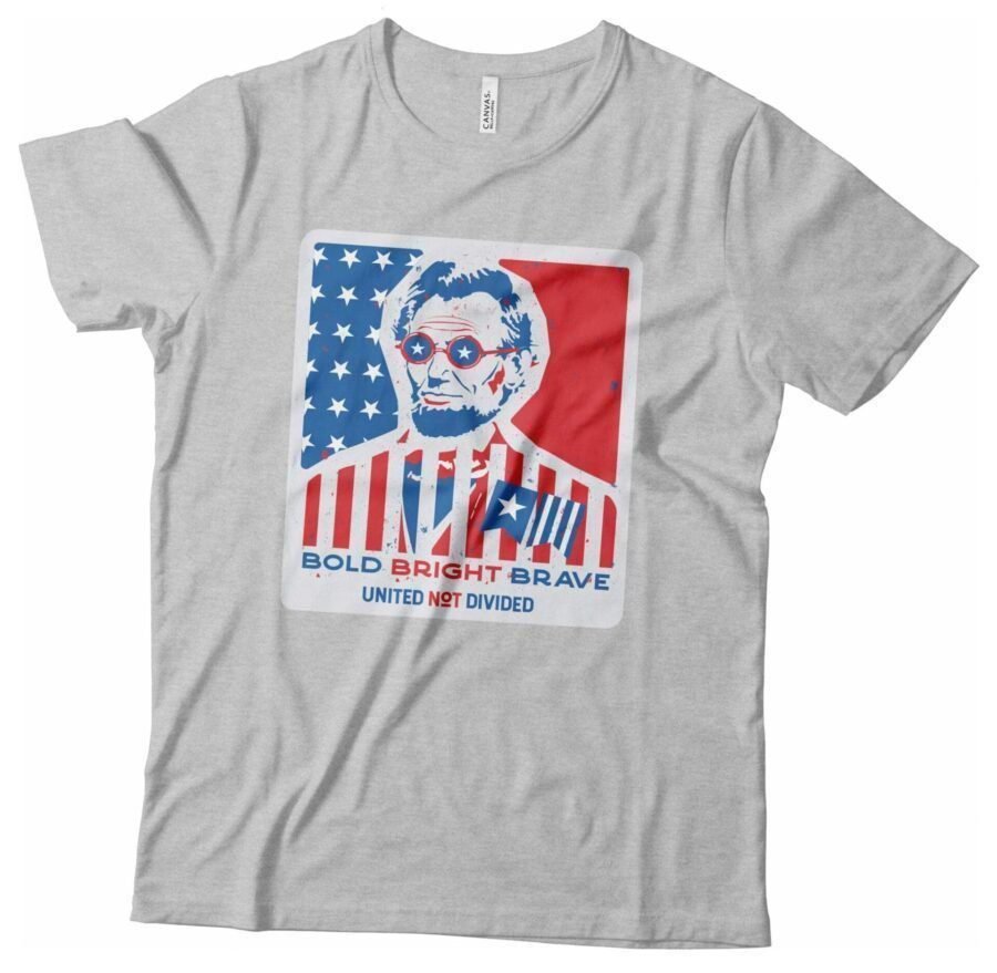 A bold Independence Day 4th July "BOLD BRIGHT BRAVE" Abraham Lincoln Unisex Heavy Cotton Tee with an image of Abraham Lincoln and an American flag, perfect for Independence Day or the 4th of July.