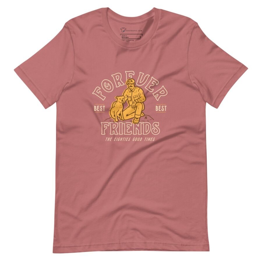 A pink FOREVER BEST FRIEND DOG Unisex T-Shirt with the words 'foreign friends' on it.