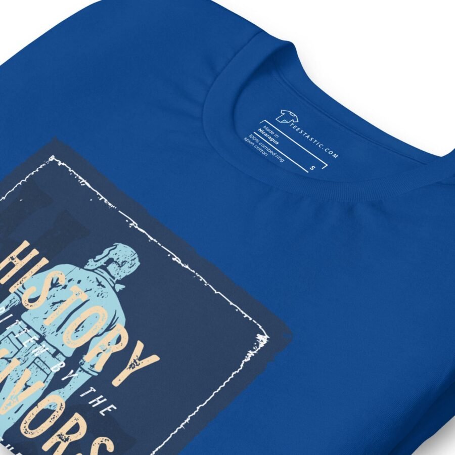 A blue t-shirt with the product name "HISTORY IS WRITTEN BY SURVIVORS" slogan.