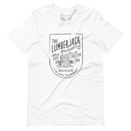 The LUMBERJACK A Life Among The Ever Greens logo on a white unisex t-shirt.