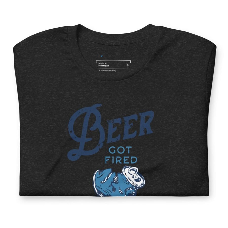 Unisex black t-shirt featuring the phrase "Beer Got Fried."
Product Name: Beer Got Fired Unisex T-Shirt