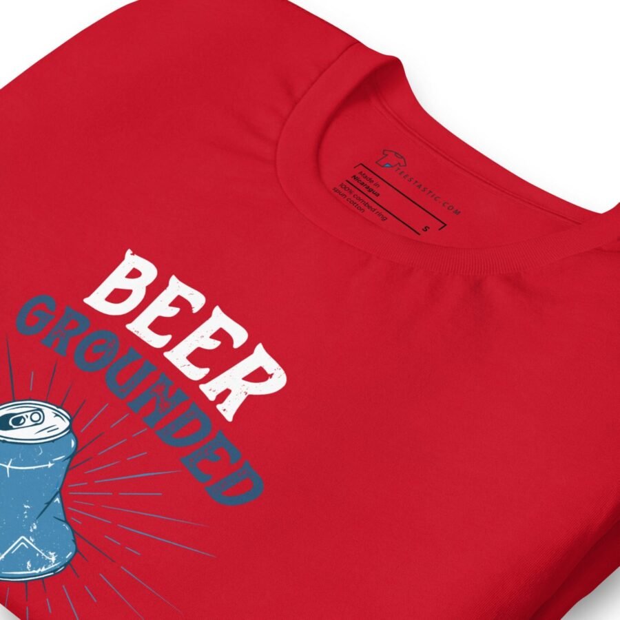 A The Beer Grounded, It Was Lagering with the Wrong Crowd T-Shirt that says The Beer Grounded, It Was Lagering with the Wrong Crowd.