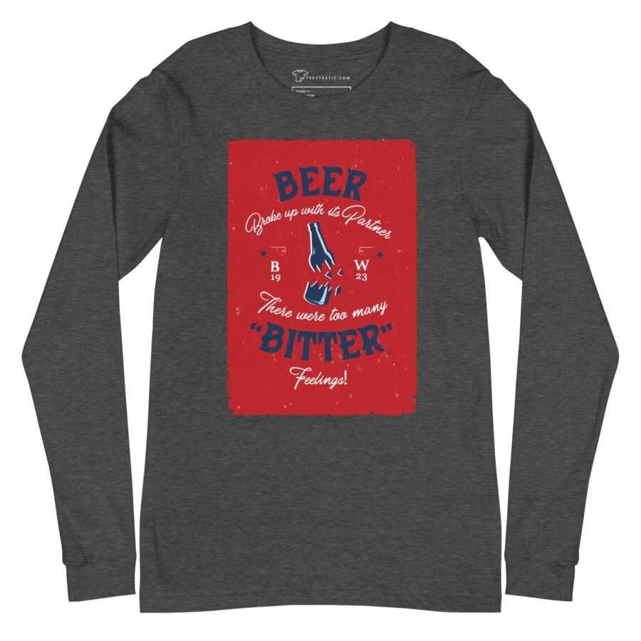 Beer Bitter Unisex Long Sleeve T-Shirt for women.