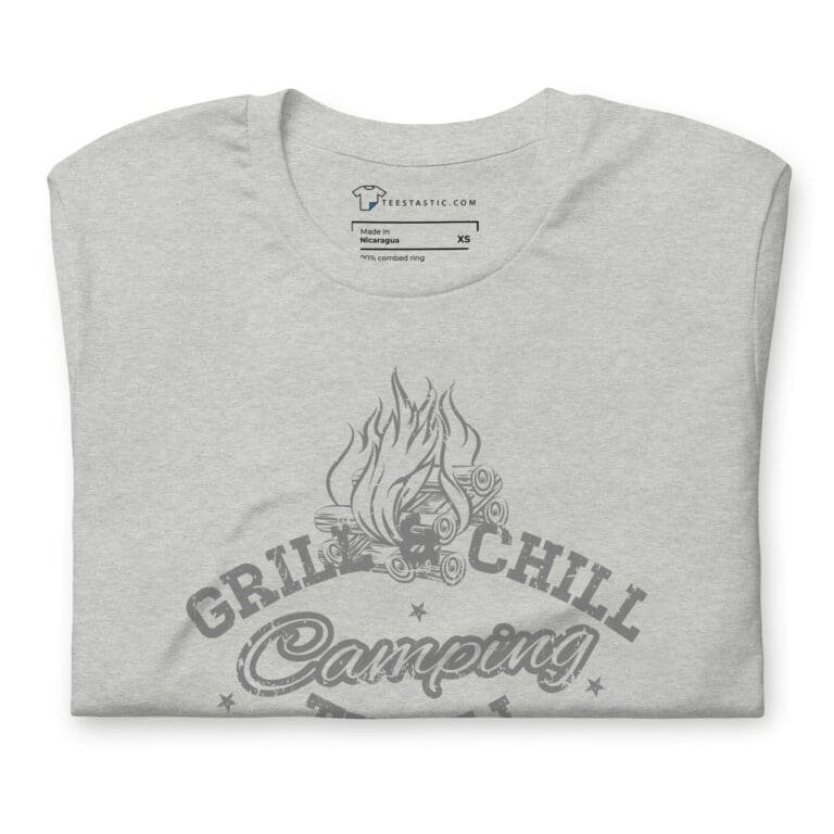 Chill and Grill Camping Thrill unisex t-shirt.