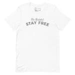 No Bullsh*t Stay Free T-Shirt: Embrace Freedom with Humor and Style