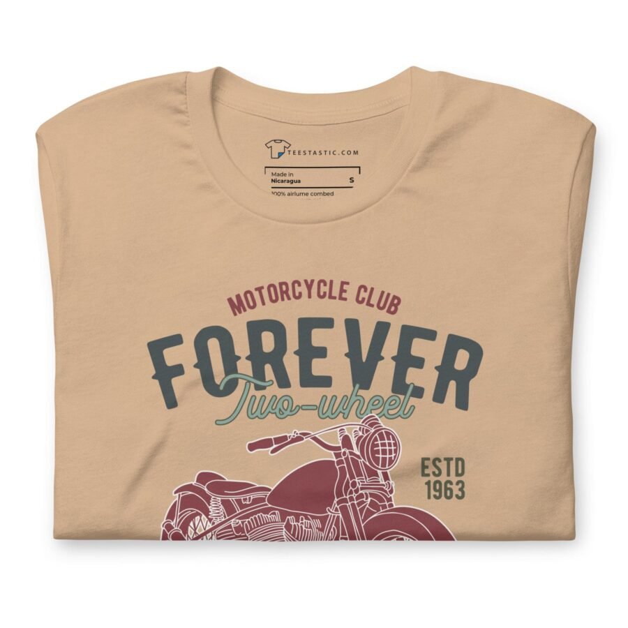 Ride Forever in Style with the Forever 2 Wheel Motorcycle Unisex T-Shirt - Your Passport to Timeless Co t-shirt.