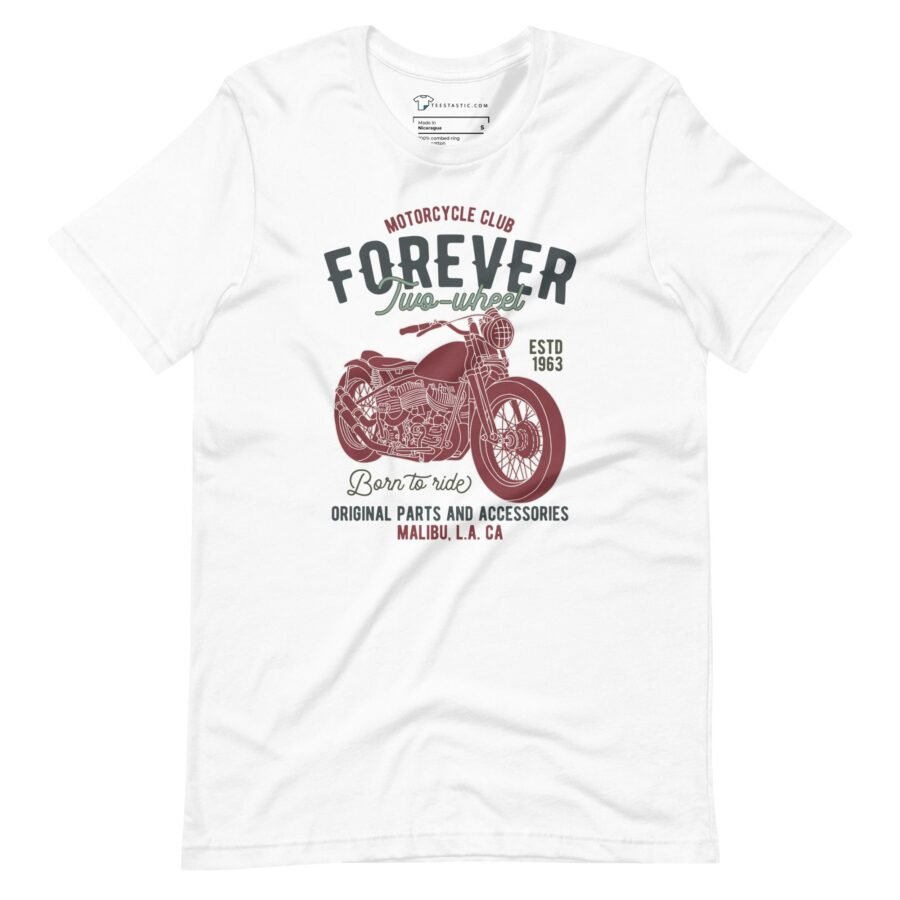 A white t-shirt with an image of the Ride Forever in Style with the Forever 2 Wheel Motorcycle Unisex T-Shirt - Your Passport to Timeless Co.