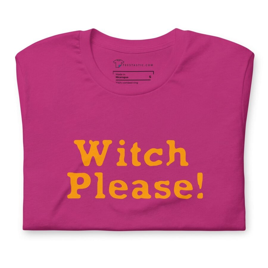 Halloween, Witch Please, unisex t-shirt