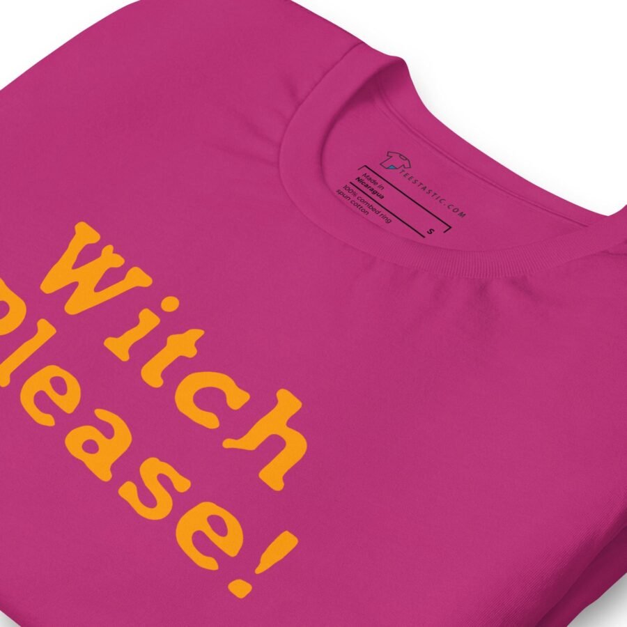 Halloween, Witch Please, unisex t-shirt