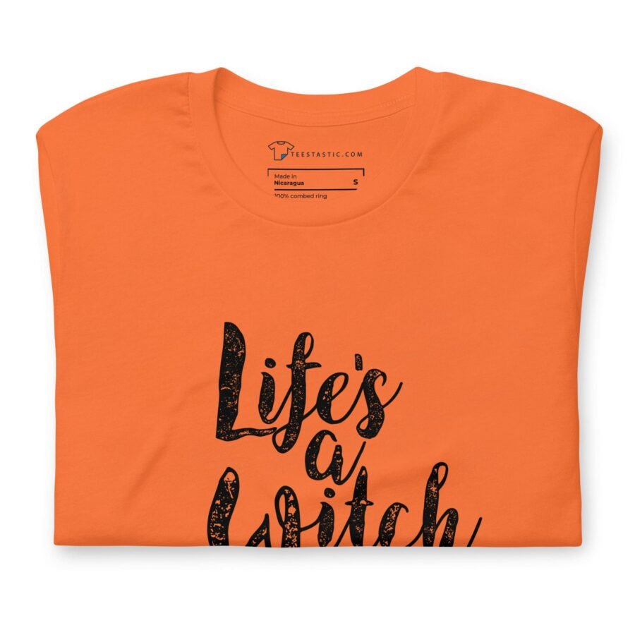 Halloween | Life`s a Witch | Unisex t-shirt - Image 12