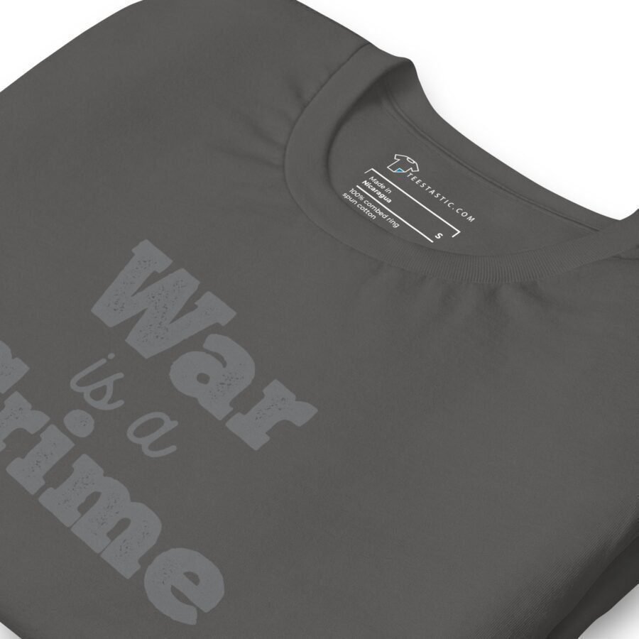 The War Is A Crime | Unisex Heavy Cotton Tee is a prime t-shirt.