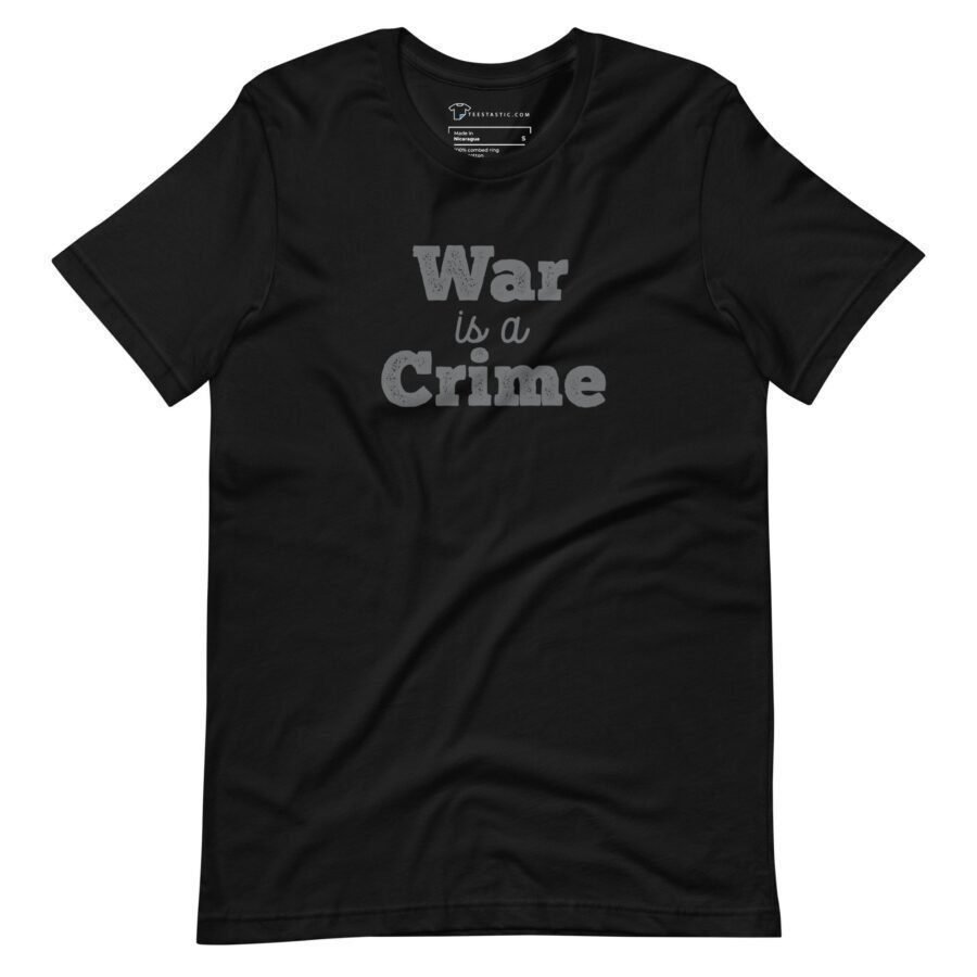 War Is A Crime | Unisex Heavy Cotton Tee