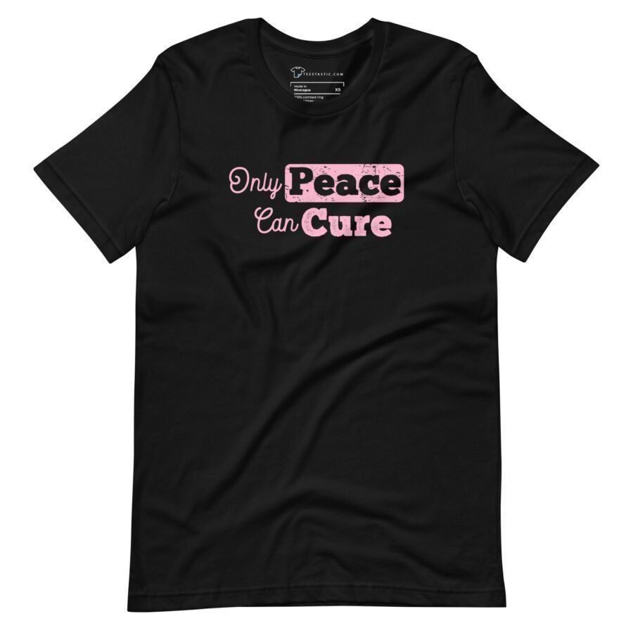 Only Peace Can Cure | Unisex Heavy Cotton Tee can cure a unisex t-shirt.