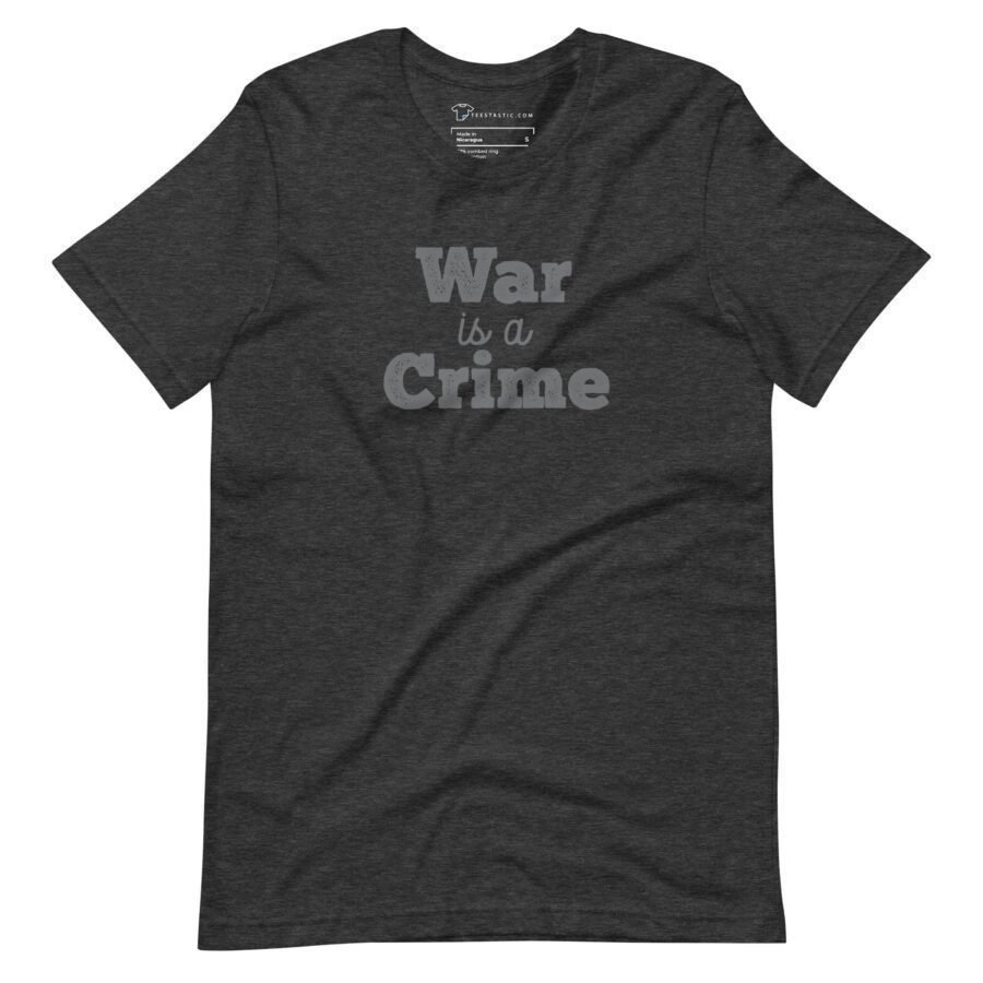 This War Is A Crime | Unisex Heavy Cotton Tee boldly represents the crime of war.