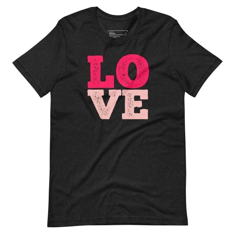 The Love | Unisex T-shirt is a black t-shirt featuring the word "love" in pink.