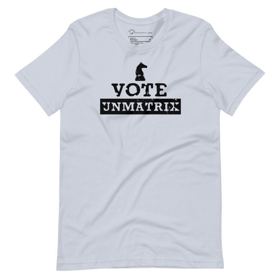 A unisex white t-shirt that says "Vote Unmatrix.