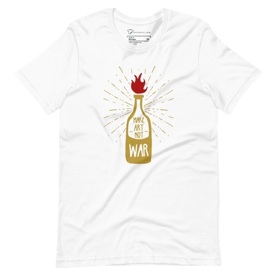 A Make Art Not War unisex white t-shirt featuring an artistic image of a bottle with flames – a symbol of war.