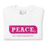 PEACE Is patriotic | Election 2024 | Unisex Heavy Cotton Tee t-shirt.