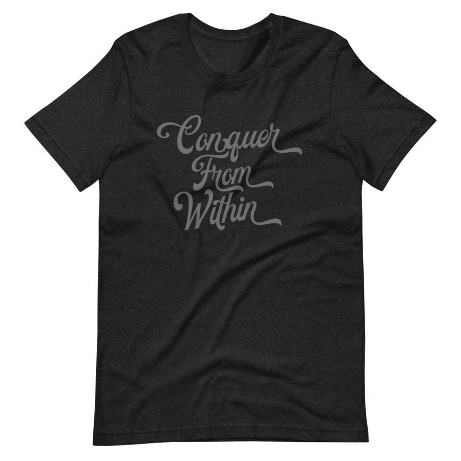 A black Conquer From Within unisex t-shirt with the word "conquer" printed on it.