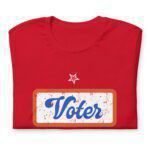 A red Voter | Elections 20214 | Unisex T-shirt.