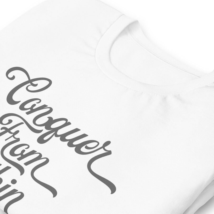 A white unisex sweatshirt with the word "Conquer From Within" written on it.