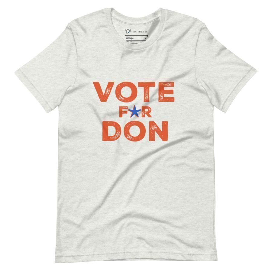 Vote For Don | Elections 2024 | Unisex T-shirt - Image 2