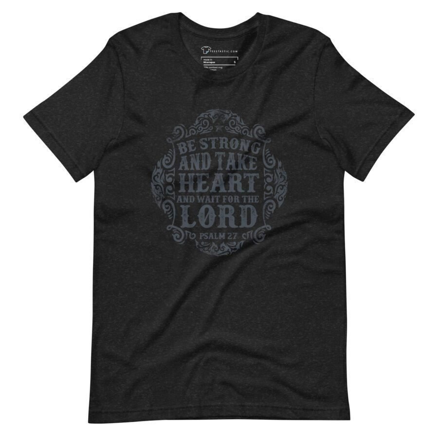 Do Something Today Tee | Inspired by Psalms 27