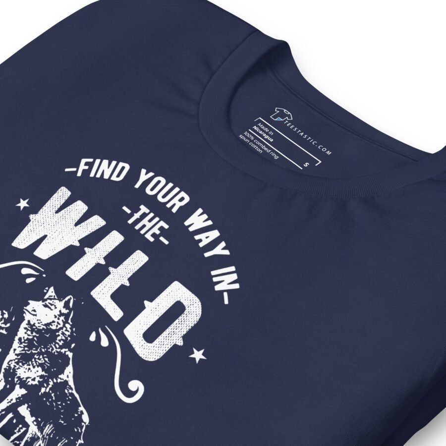 The Wild | Motivational Unisex T-shirt - Image 3