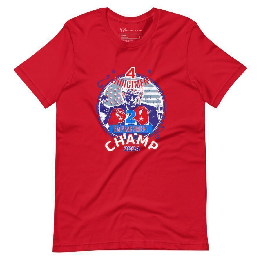 Red Trump The Champ | Elections 2024 | Unisex T-shirt with a graphic celebrating "Trump The Champ: Citizen Empowerment 2024" achievement.