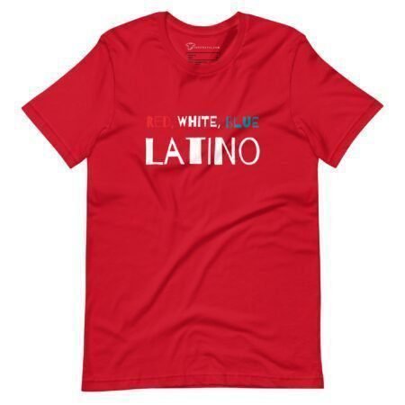 A red unisex T-shirt with "RED, WHITE, BLUE" written above "LATINO" in vibrant mixed colors—perfect for showing your pride during Elections 2024.