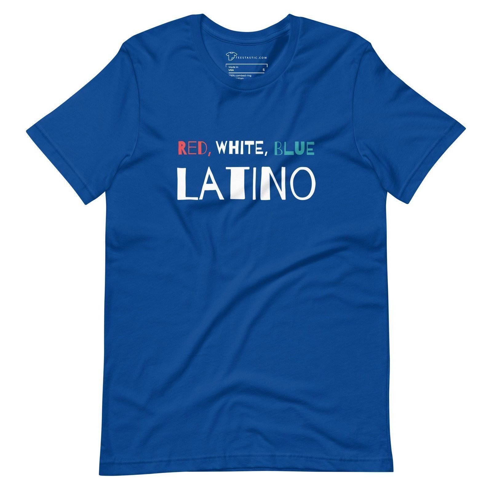 The "Red White Blue Latino | Elections 2024 | Unisex t-shirt" features a blue design with the words "RED, WHITE, BLUE" above "LATINO" in white text, accented with small segments of red and blue coloring. It's perfect for expressing your pride during Elections 2024.