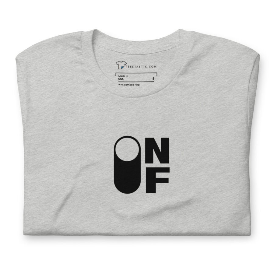 ON | OFF | Unisex T-shirt - Image 4