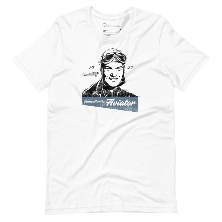 Transatlantic Aviator | Unisex T-shirt, featuring a black-and-white illustration of an aviator wearing goggles, with the text "Transatlantic Aviator 1927" printed below the image.