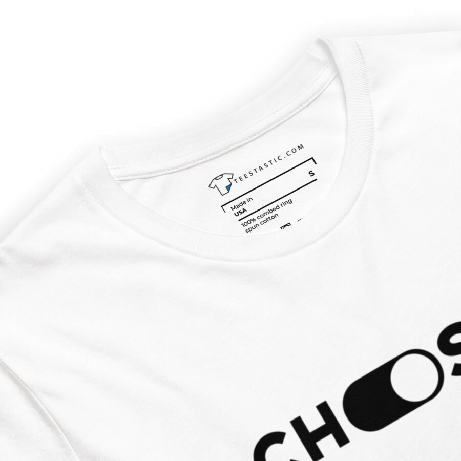 CHOOSE | Unisex T-shirt - Image 4