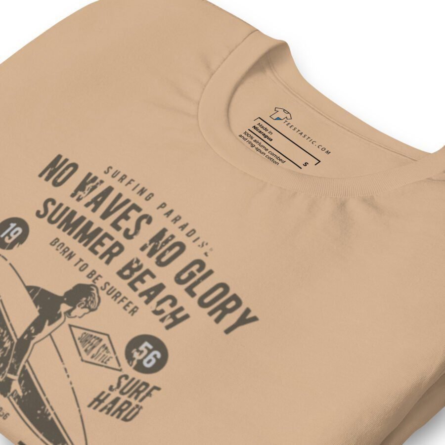 Surf | No Waves No Glory | Unisex T-shirt - Image 5